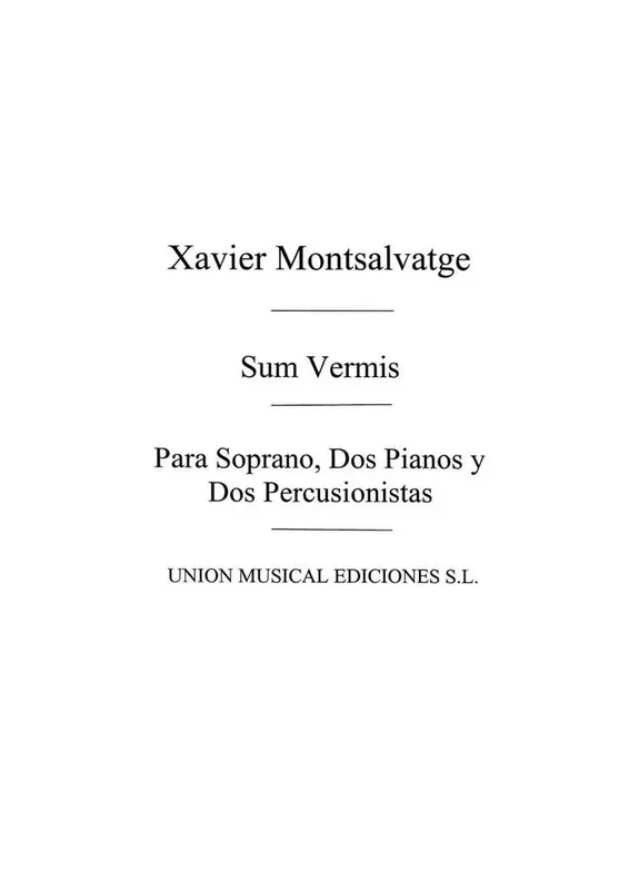 Xavier Montsalvatage Xavier Montsalvatge Sum Vermis Gesang mit Klavier