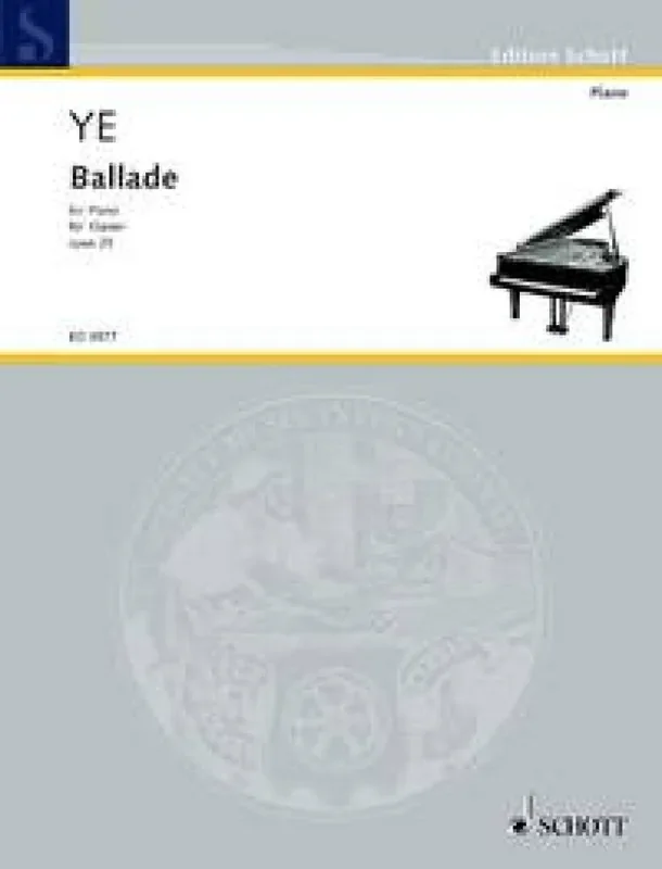Xiaogang Ye Ballad op. 25 Klavier Solo