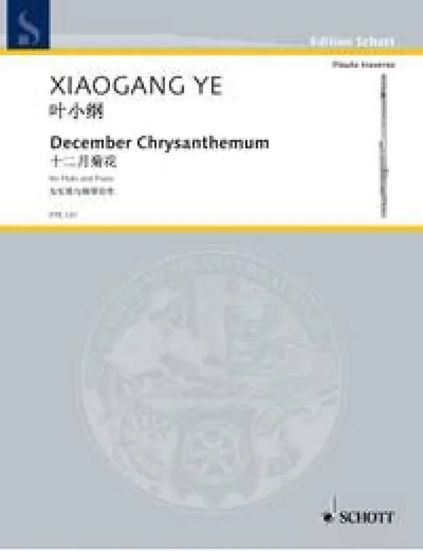 Xiaogang Ye December Chrysanthemum op. 52 Flöte mit Begleitung