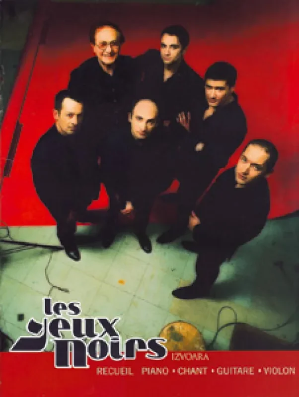 Yeux Noirs Izvoara Klavier, Gesang, Gitarre (Songbooks)