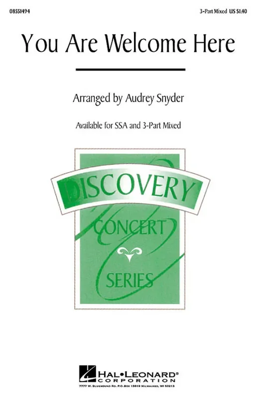 You Are Welcome Here (Arr. Audrey Snyder) Gemischter Chor mit Begleitung