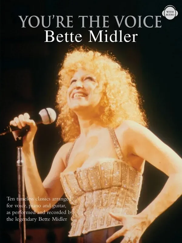 You‘re the Voice Bette Midler Klavier, Gesang, Gitarre (Songbooks)