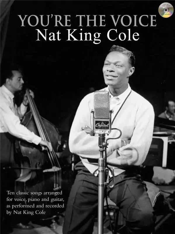 You‘Re The Voice Nat King Cole Klavier, Gesang, Gitarre (Songbooks)