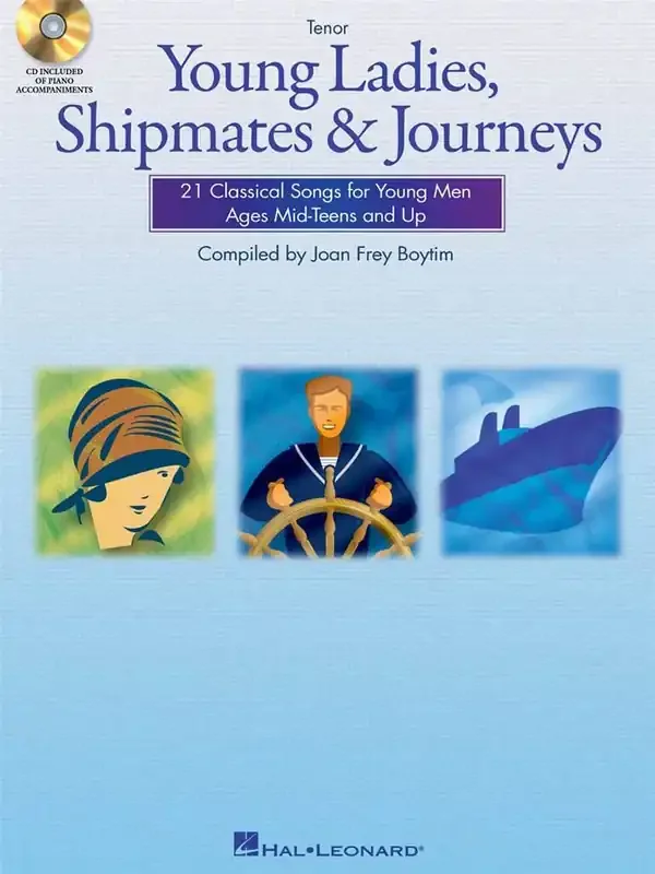 Young Ladies, Shipmates and Journeys Gesang Solo