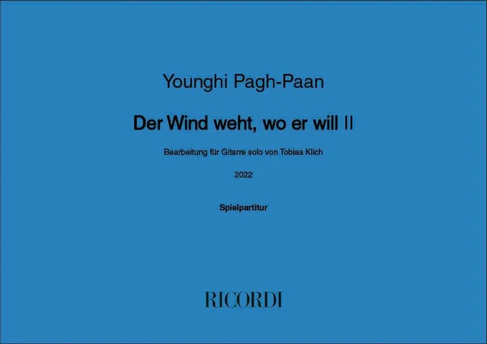Younghi Pagh-Paan Der Wind weht, wo er will II Gitarre Solo