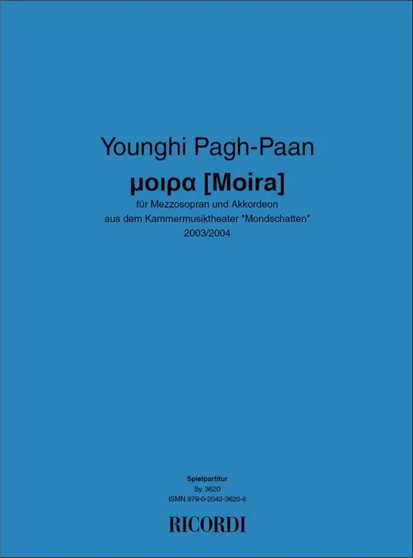 Younghi Pagh-Paan Moira Gesang mit sonstiger Begleitung