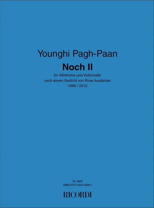 Younghi Pagh-Paan Noch II Gesang mit sonstiger Begleitung
