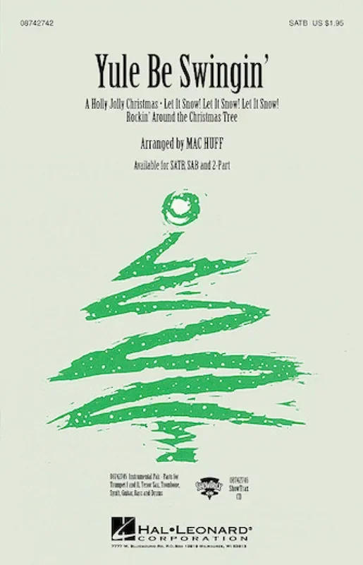Yule Be Swingin‘ (Medley) (Arr. Mac Huff) Gemischter Chor mit Begleitung
