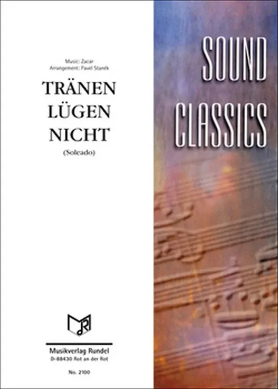 Zacar Tränen Lügen Nicht (Arr. Pavel Stanek) Blasorchester