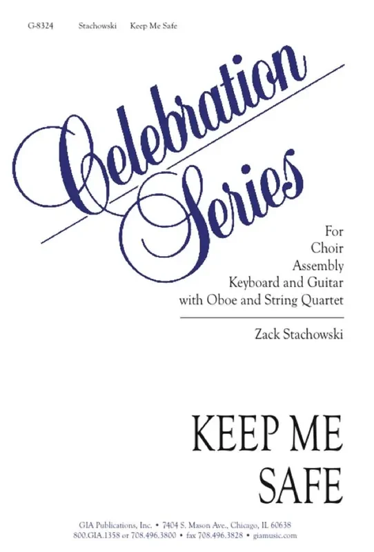 Zack Stachowski Keep Me Safe Gemischter Chor mit Klavier/Orgel