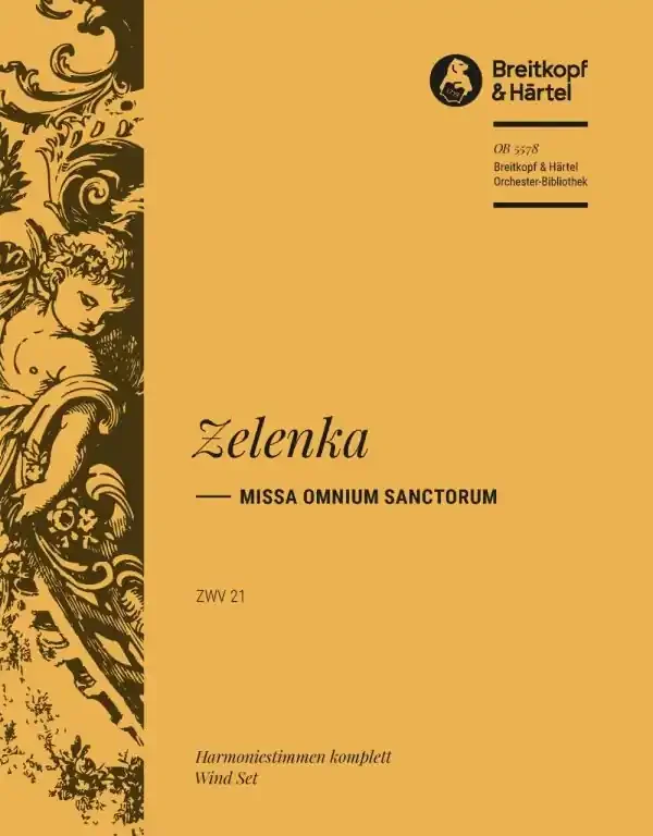 Zelenka, Jan Dismas Missa Omnium Sanctorum ZWV 21
