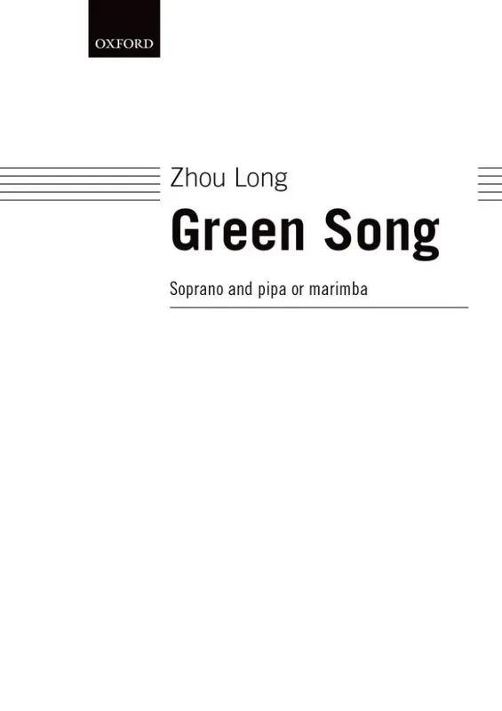 Zhou Long Green Song Gesang Solo