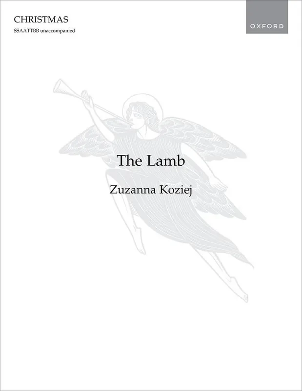 Zuzanna Koziej The Lamb Gemischter Chor A cappella